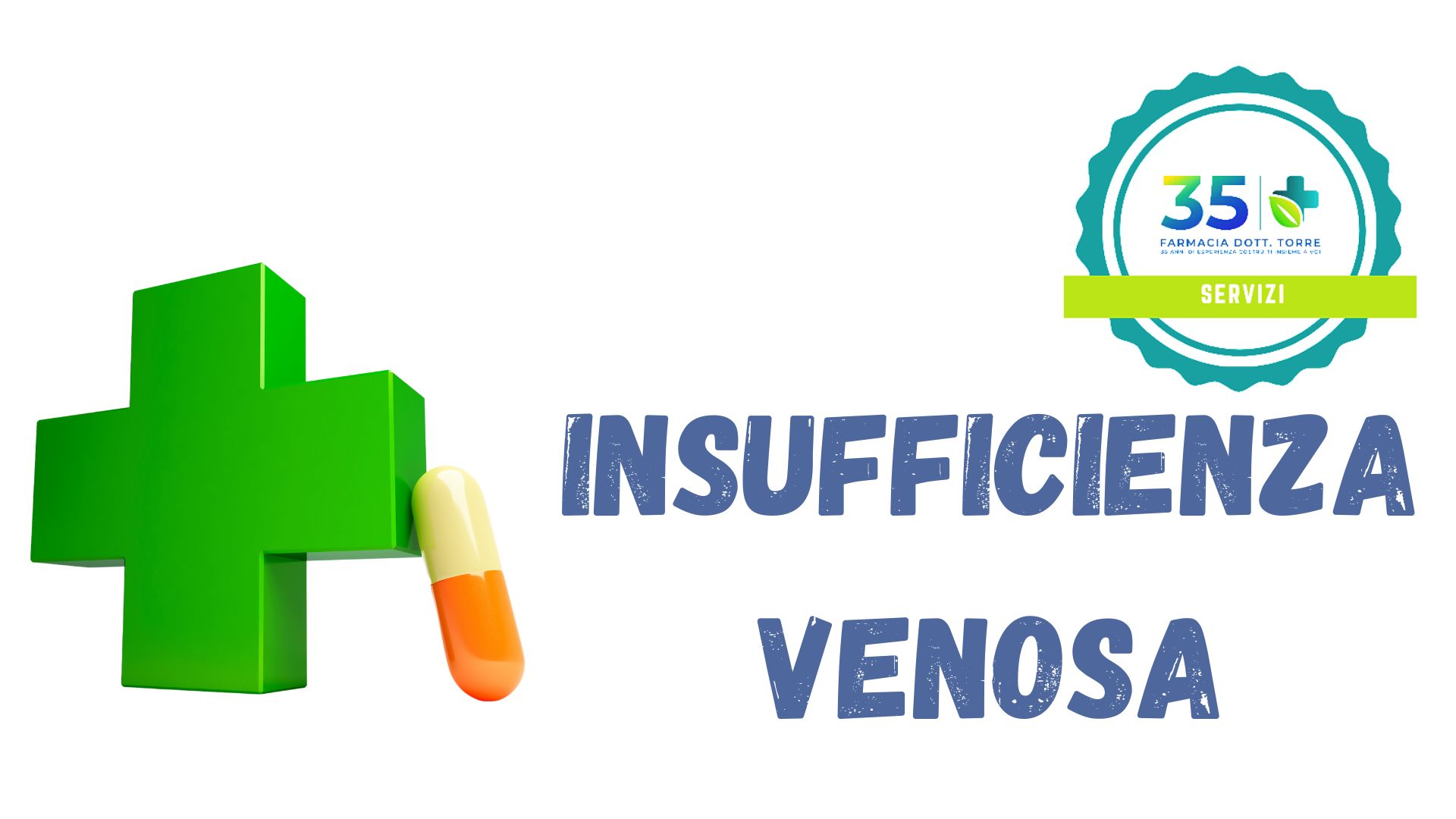 Insufficienza venosa: cause, sintomi, prevenzione, terapie