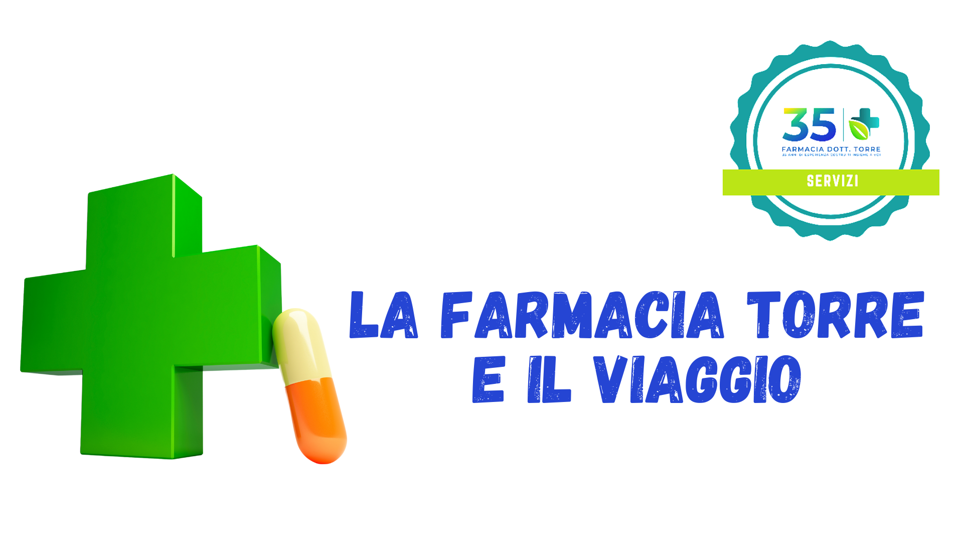 Farmaci e Viaggio: cosa portare